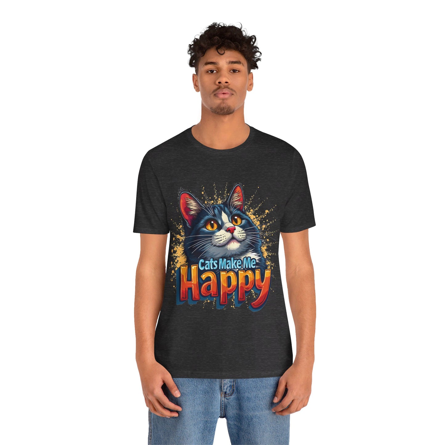 Short Sleeve Tee - Cats Make Me Happy -  Cat Lovers Quote Shirt