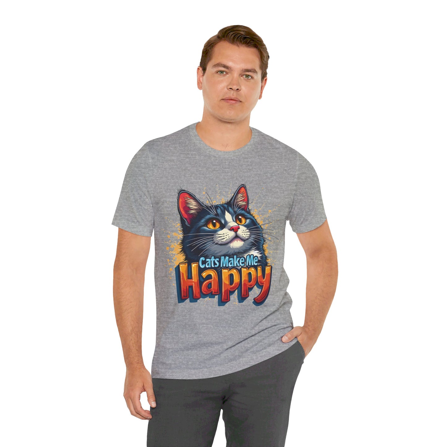 Short Sleeve Tee - Cats Make Me Happy -  Cat Lovers Quote Shirt