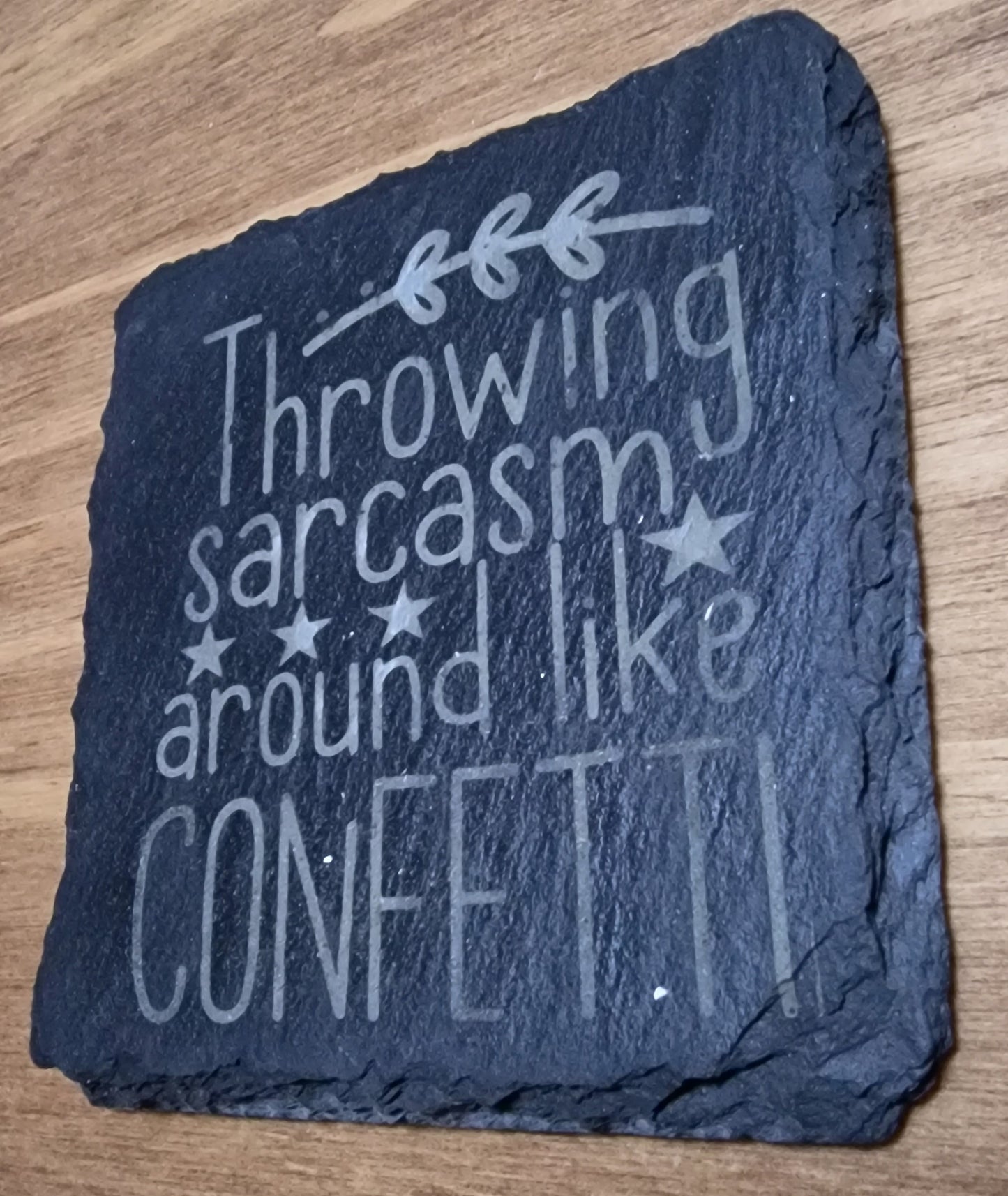 Sarcasm Confetti Slate Coaster (Square)