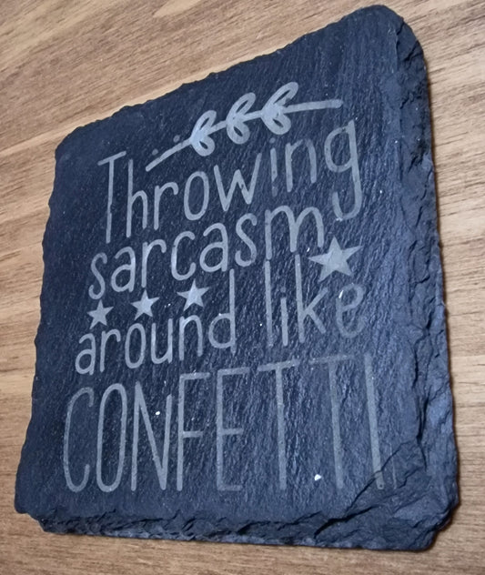 Sarcasm Confetti Slate Coaster (Square)