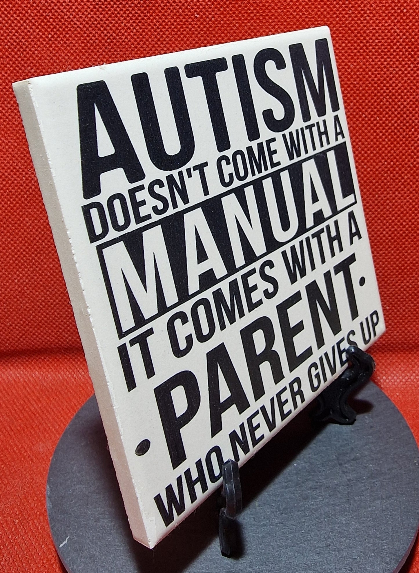 Autism - No Manual Laser engraved coaster/tile