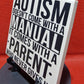 Autism - No Manual Laser engraved coaster/tile