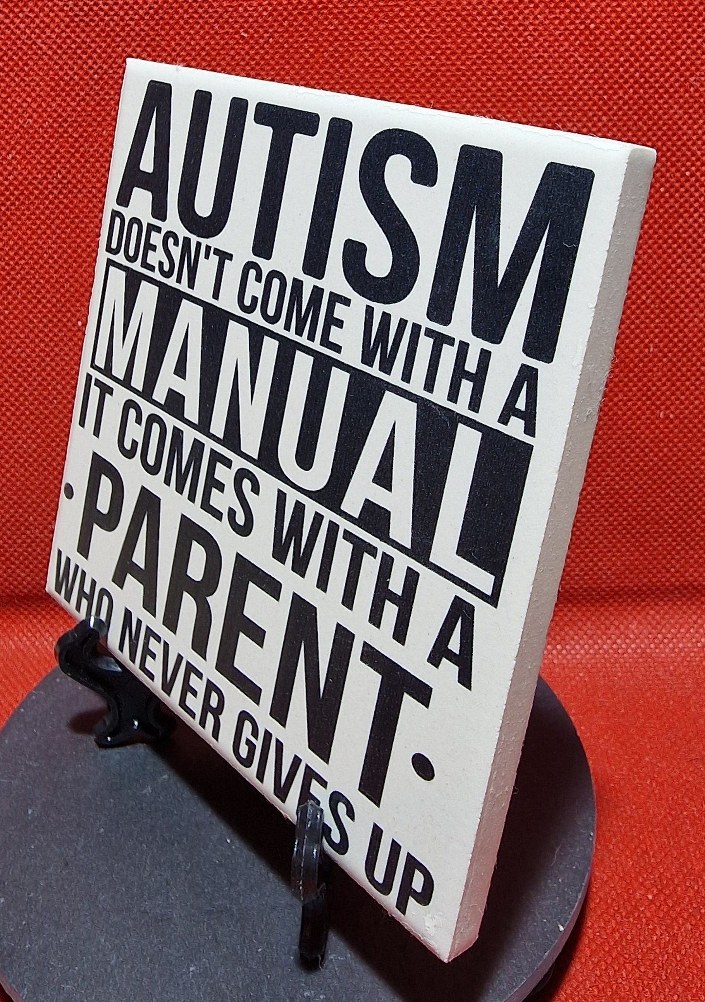 Autism - No Manual Laser engraved coaster/tile