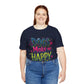 Short Sleeve Tee - Dogs Make Me Happy - Dog Lovers Quote Shirt