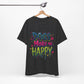 Short Sleeve Tee - Dogs Make Me Happy - Dog Lovers Quote Shirt