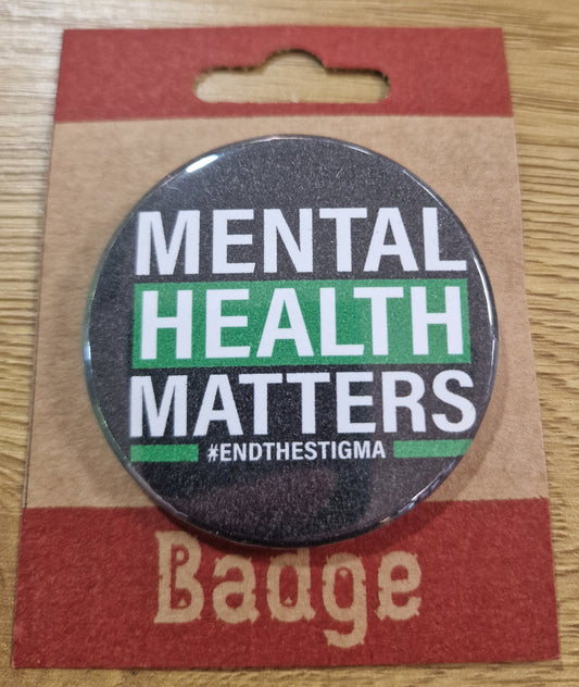 Mental Health Matters 59mm Badge