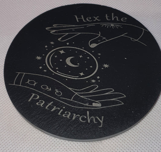 Hex The Patriachy Slate Coaster  (Round)