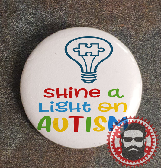 25mm Badge (Button Badge) - Autism - Shine a light