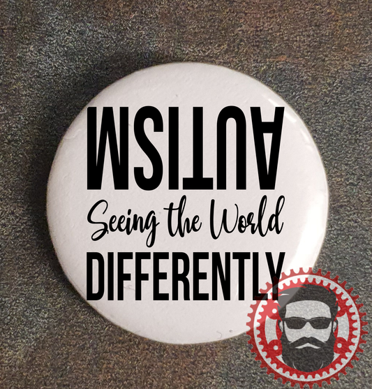 25mm Badge (Button Badge) - Autism Sees the world differently