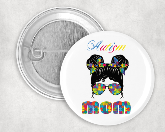 59mm Badge - Autism - Mom