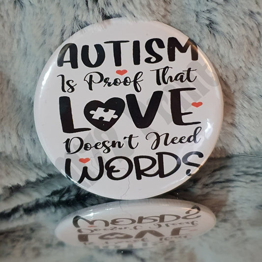 59mm Badge - Autism - No Words