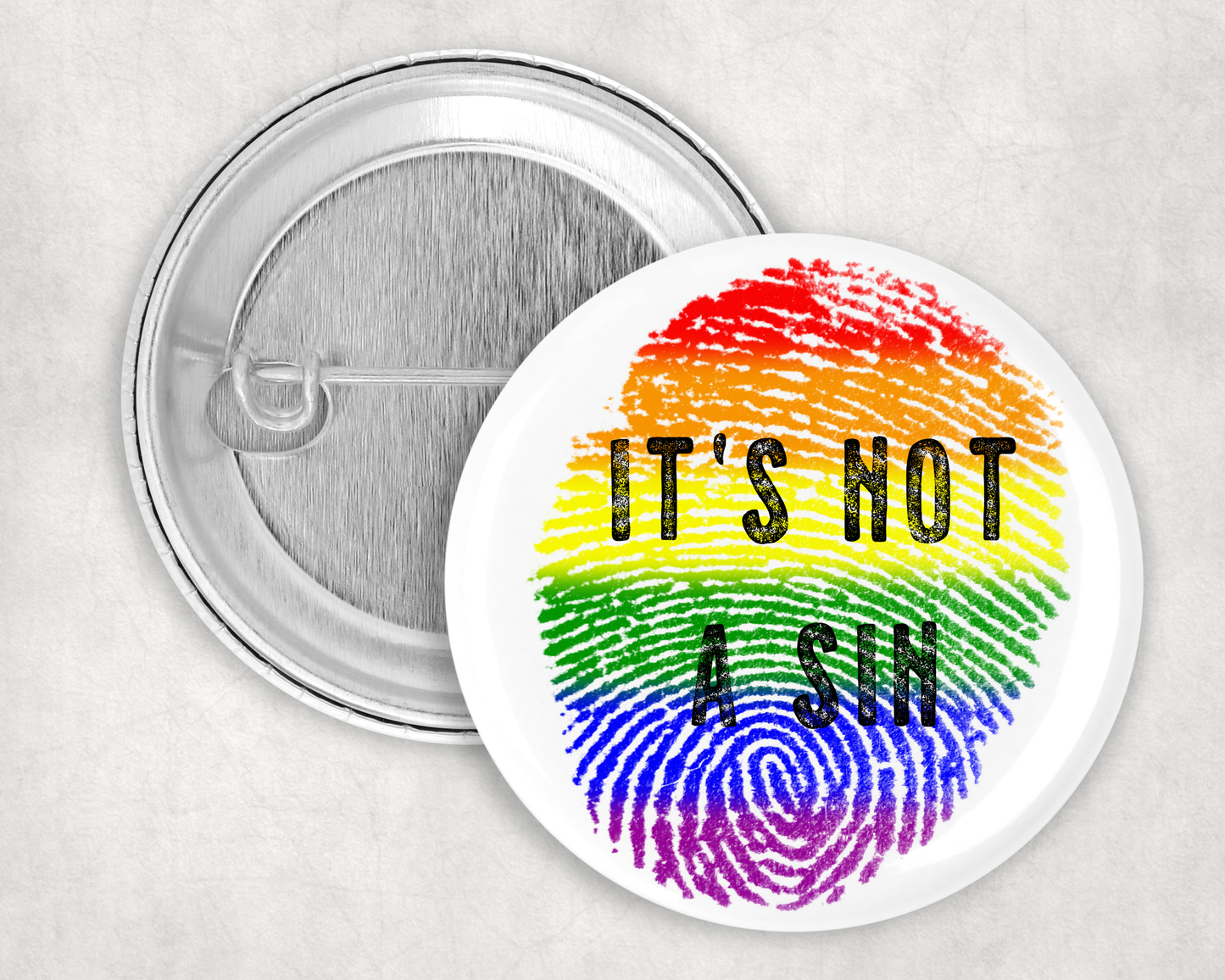 59mm Badge - Pride - It's not a sin